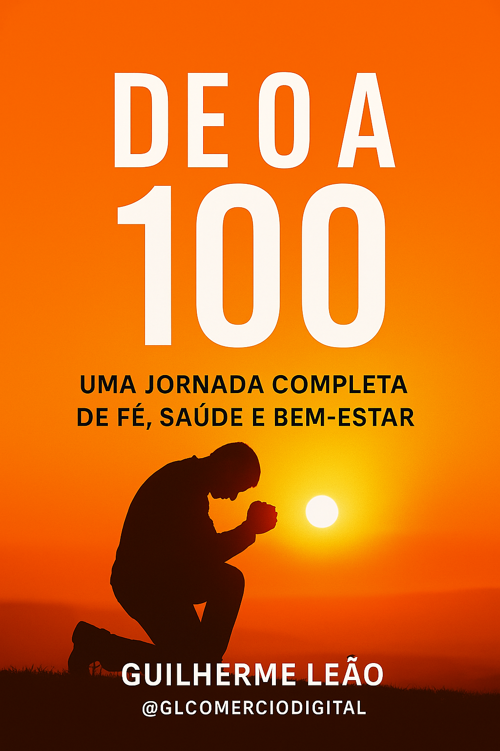 Capa do e-book De 0 a 100